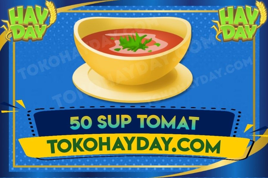50 Sup Tomat | Tomato Soup