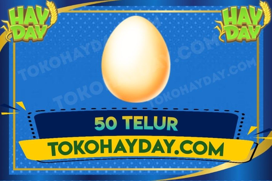 50 Telur | Egg